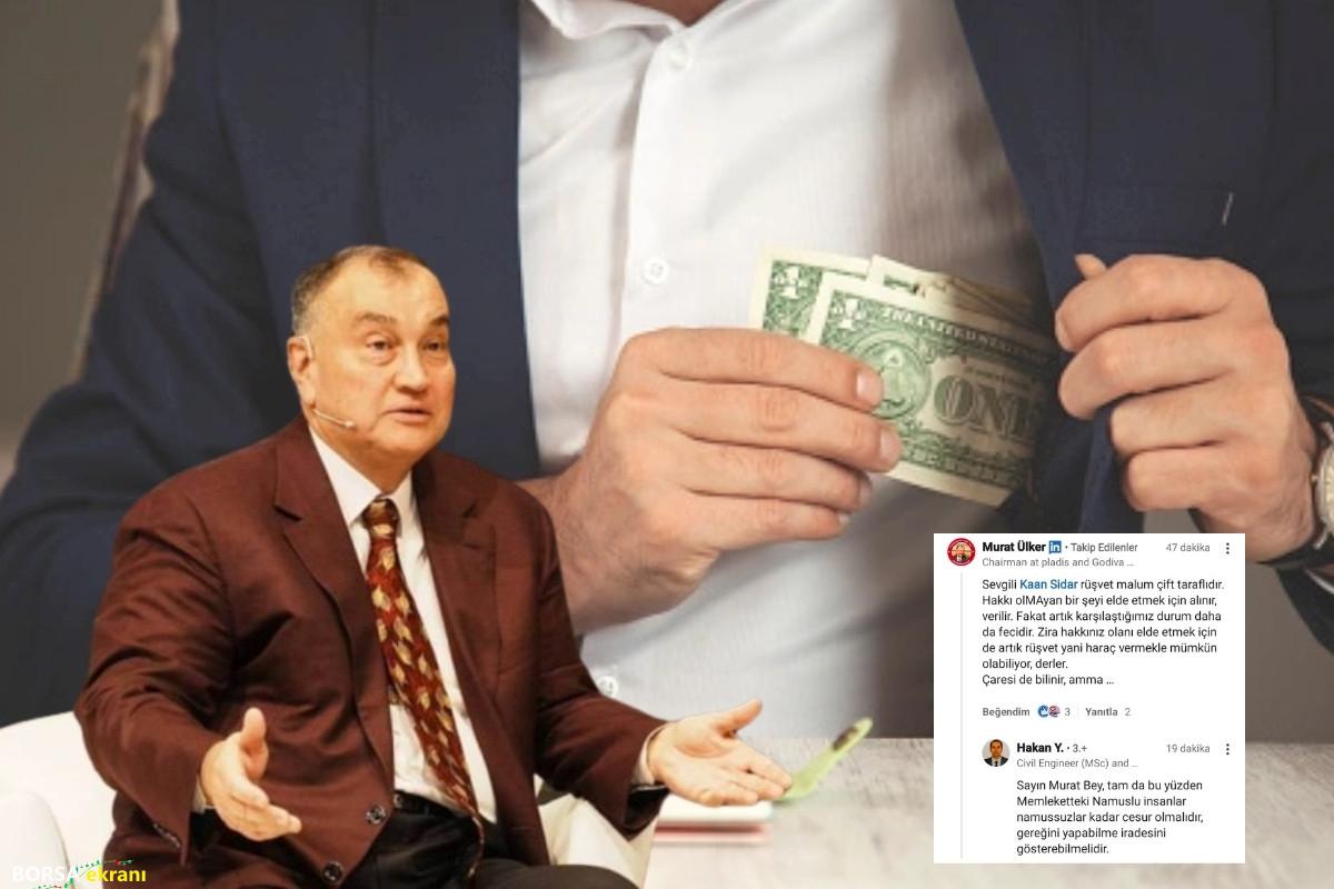 Murat Ülker: Rüşvet boyut değiştirdi, çünkü hakkınız olanı da elde etmek için artık rüşvet yani haraç vermekle mümkün olabiliyor 