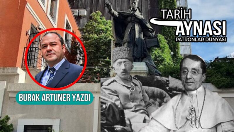 Osmanlı Padişahı Vahdettin, İstanbul’a dikilen papa heykeli için 500 lira bağışlamıştı