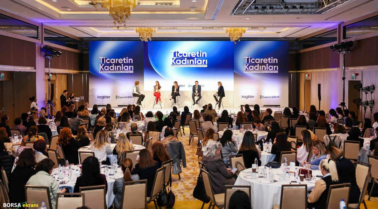 Ticaretin kadınları İstanbul’da buluştu