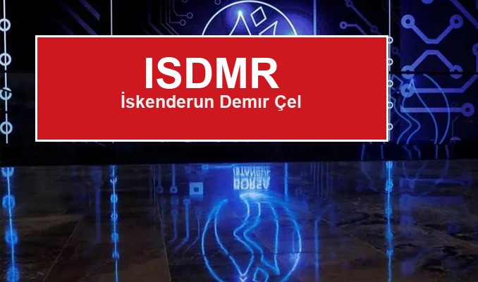 ISDMR: İsdemir’den 2026 Yarı Yıl Bilançosu