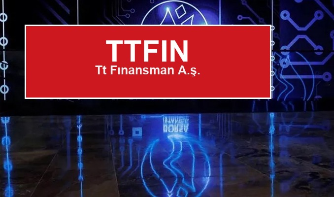 TT Finansman A.Ş. Finansal Sonuçları