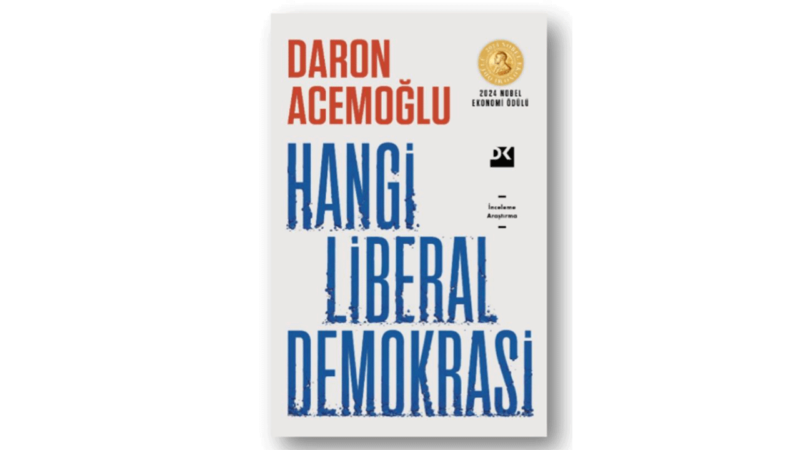 Acemoğlu’ndan Demokrasiye Radikal Çözüm Önerisi