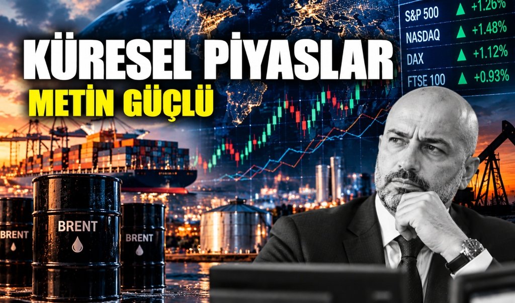 Küresel Piyasalar: Brent Petrolde Kritik Eşik, Fed Faiz Dengesi ve Trump Tarifeleri